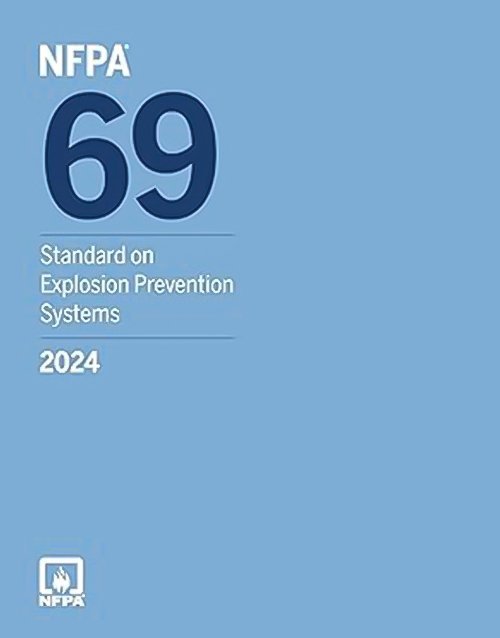 NFPA 69, Standard on Explosion Prevention Systems (2024) ISBN-978-1455931163