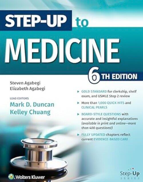Step-Up to Medicine (Step-Up Series) Sixth, North American Edition ISBN-978-1975192716