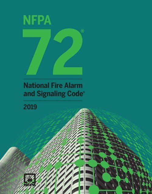 NFPA 72, National Fire Alarm and Signaling Code 2019 Edition: ISBN 9781455920563