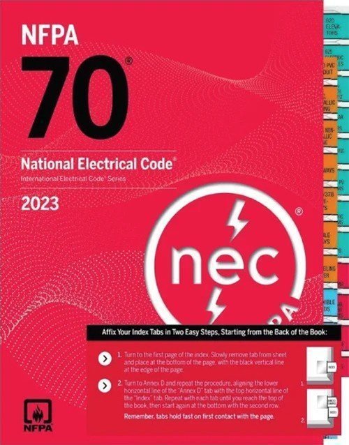 NFPA 70, National Electrical Code 2023 NEC Code book with Index Tabs: ISBN 9781455930340
